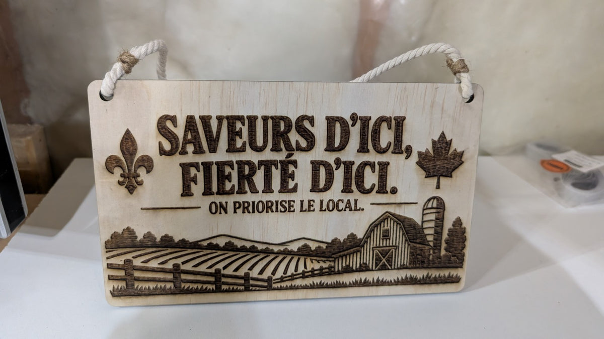 Saveurs d'ici, Fierté d'ici – Affiche en bois gravé