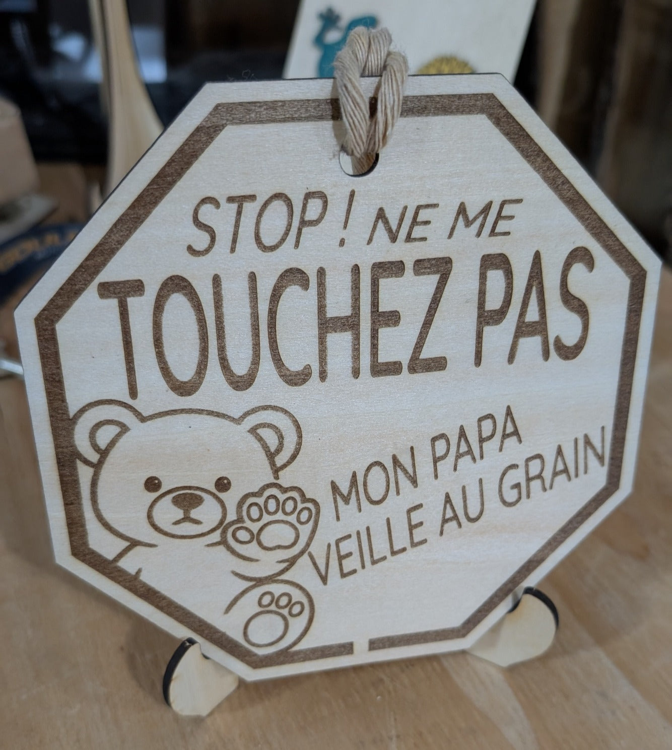 Panneau Stop – Mon Papa Veille au Grain